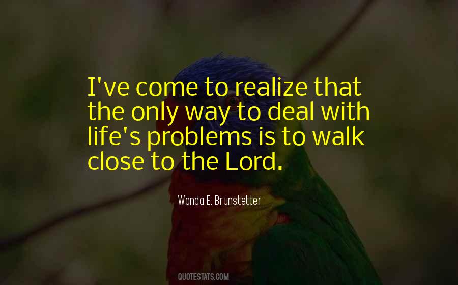 Quotes About Deal With Problems #1012006