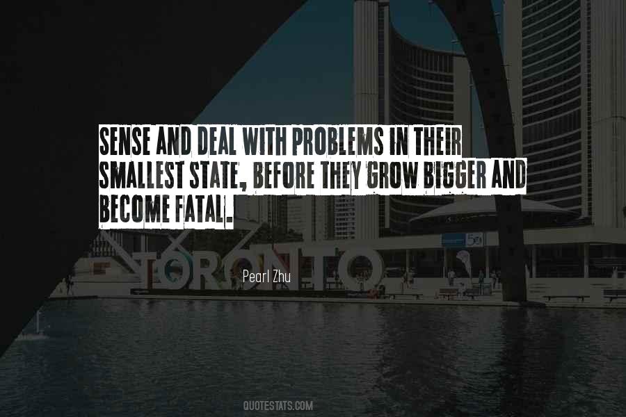 Quotes About Deal With Problems #1407911