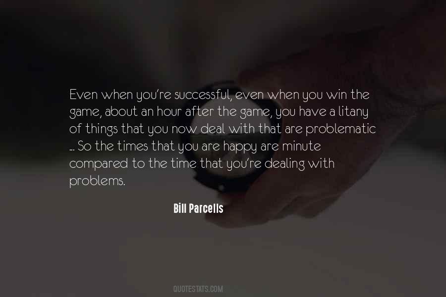 Quotes About Deal With Problems #285211
