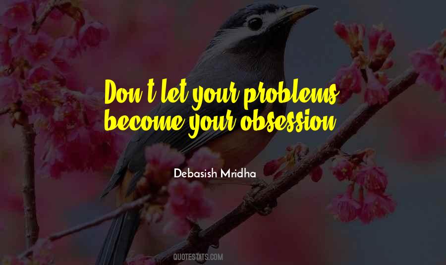 Quotes About Deal With Problems #426512
