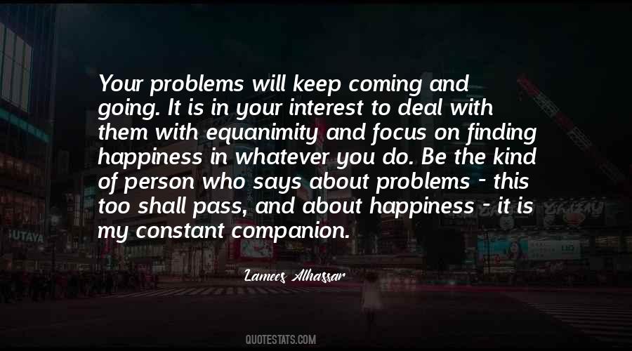 Quotes About Deal With Problems #440155