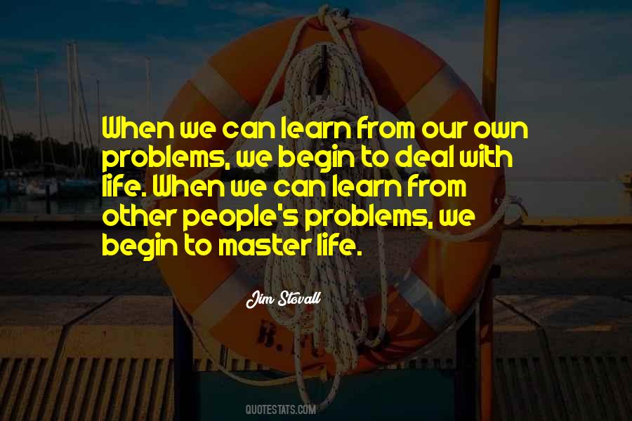 Quotes About Deal With Problems #651798