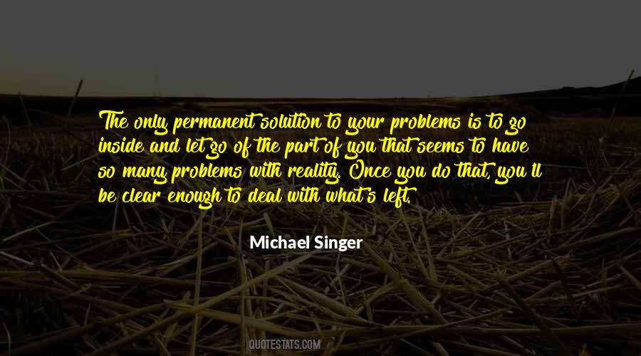 Quotes About Deal With Problems #686574