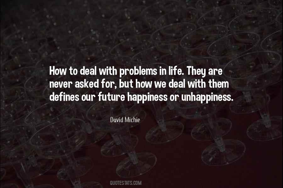 Quotes About Deal With Problems #746313