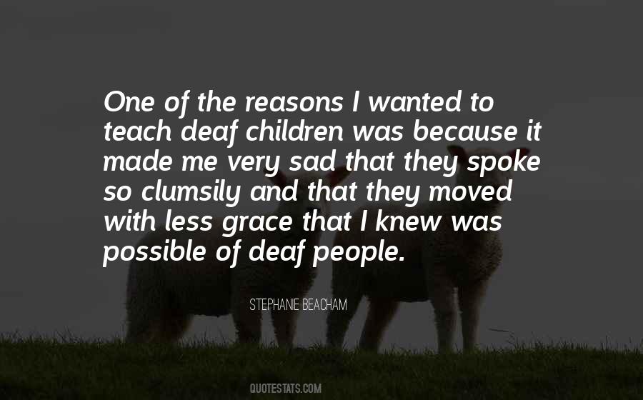 Quotes About Deaf Children #1414923