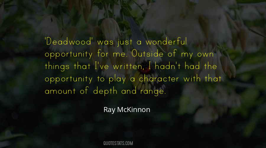 Quotes About Deadwood #248551
