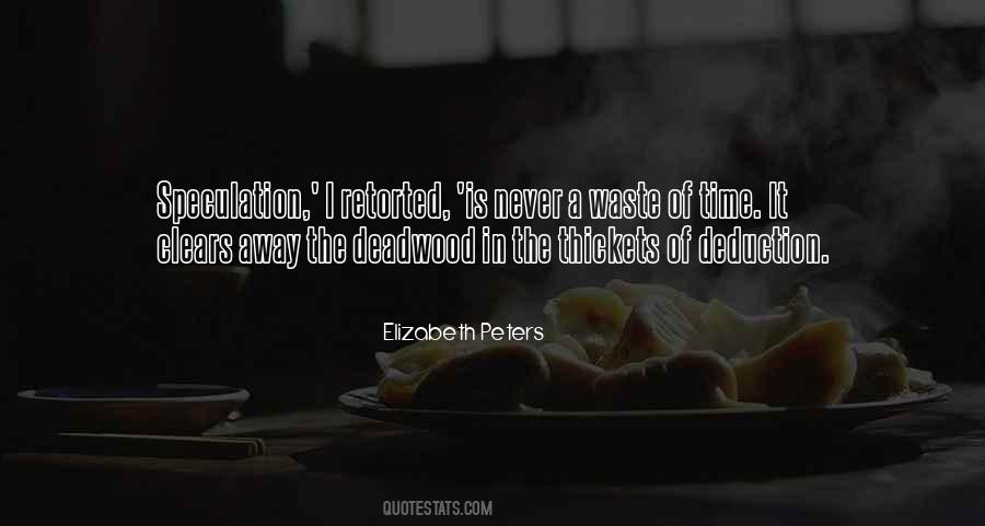 Quotes About Deadwood #577126