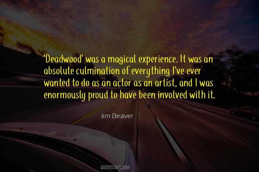 Quotes About Deadwood #984731