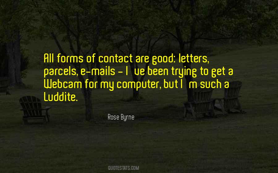 Luddite Quotes #1702403