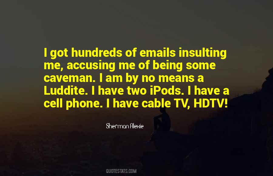 Luddite Quotes #322063