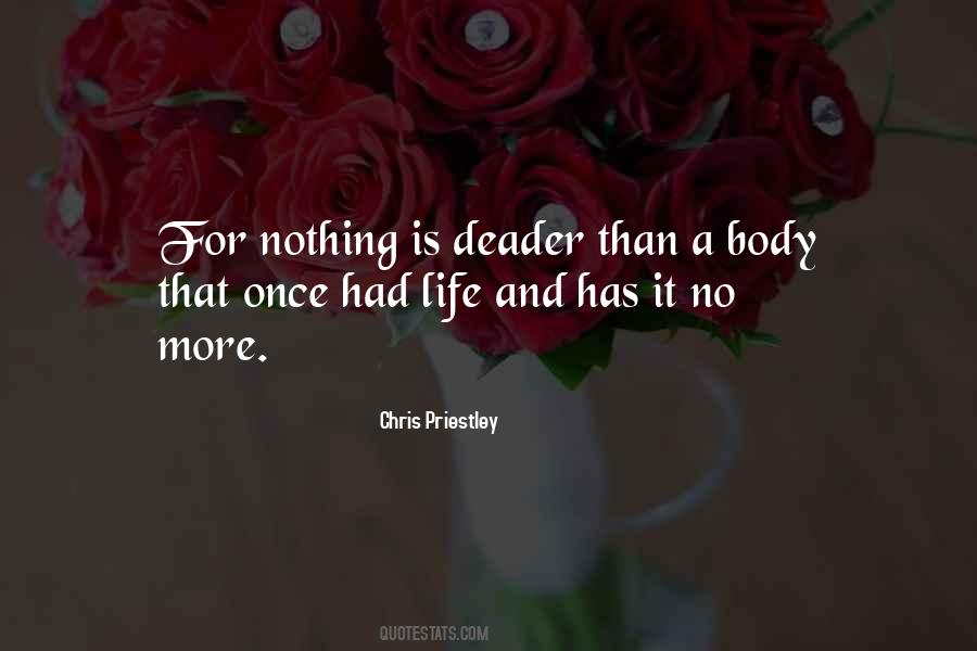 Quotes About Deader #924332
