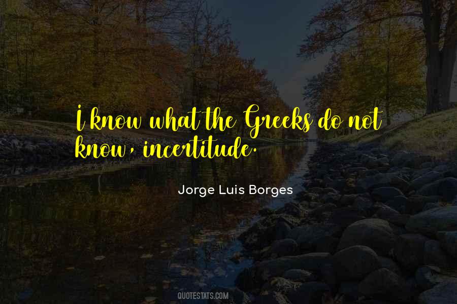 Luis Borges Quotes #215779