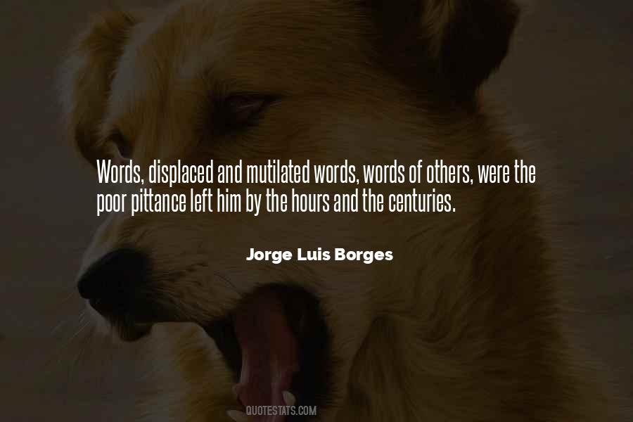 Luis Borges Quotes #319568