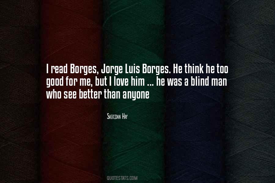 Luis Borges Quotes #97514