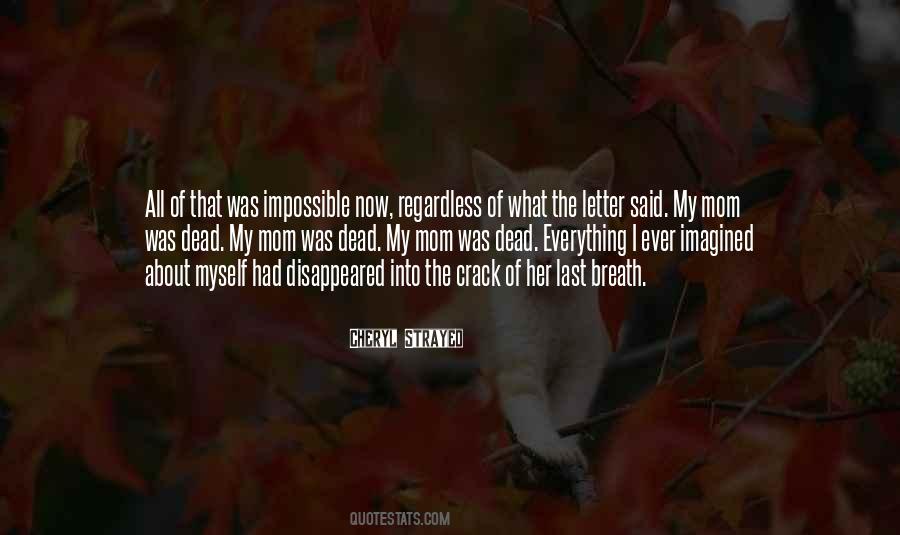Quotes About Dead Mom #545431