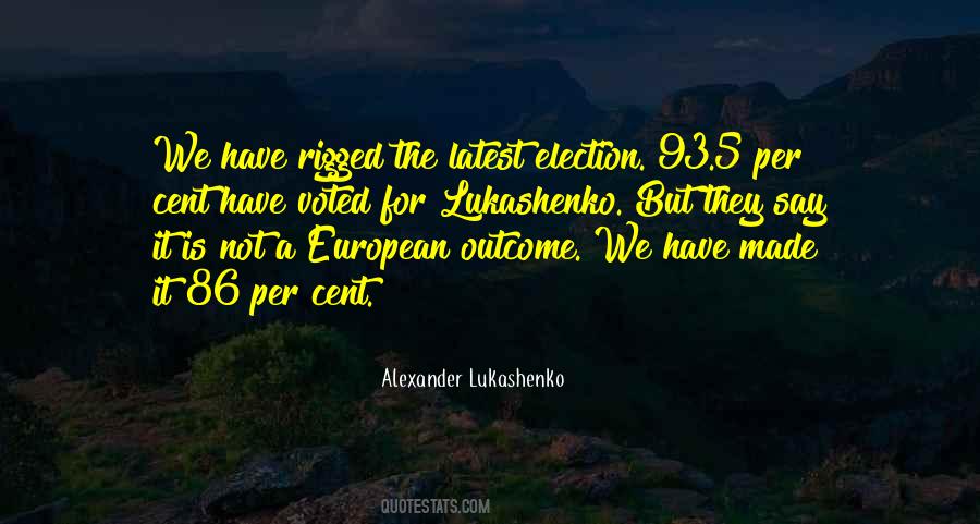 Lukashenko Quotes #1320476