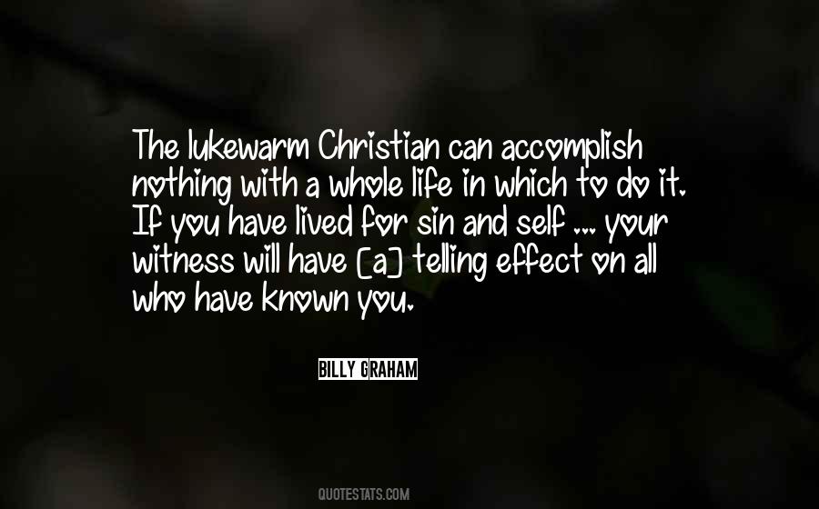 Lukewarm Christian Quotes #88646