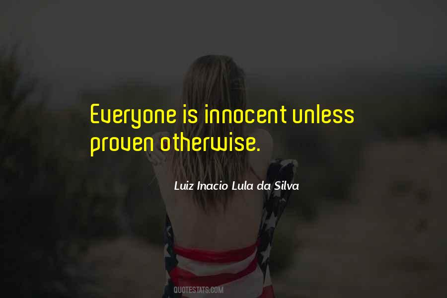 Lula Da Silva Quotes #1877816