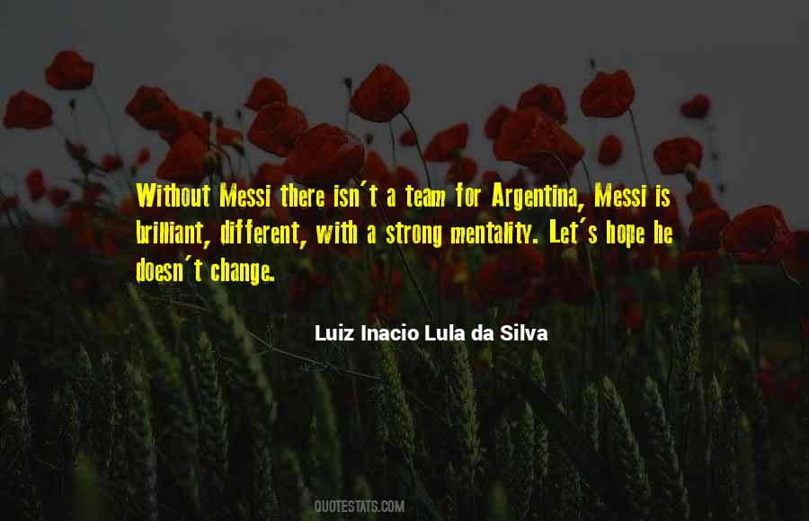 Lula Da Silva Quotes #2872