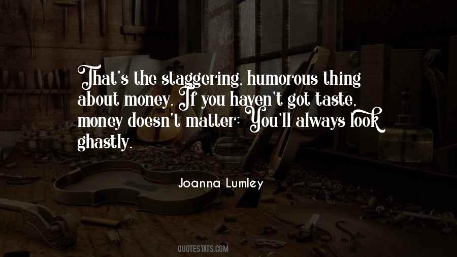Lumley Quotes #1102404