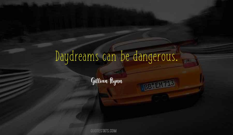 Quotes About Daydreams #1302244