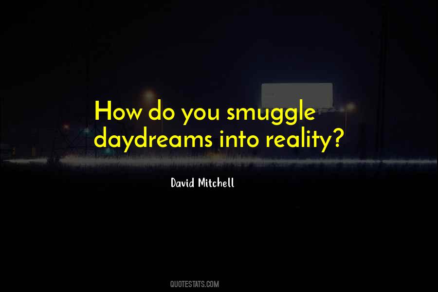 Quotes About Daydreams #1308162