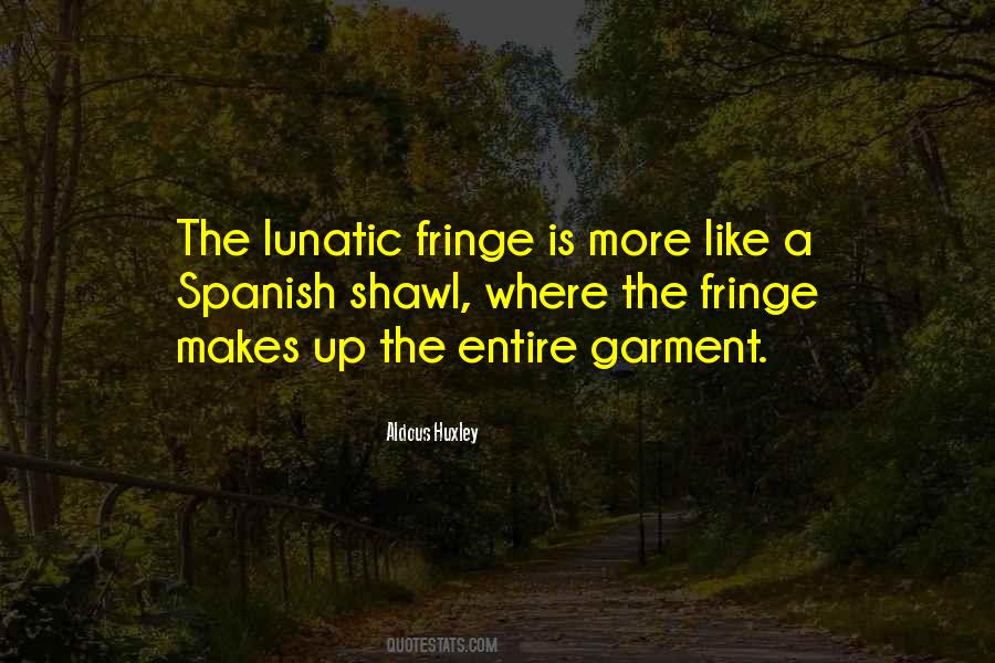 Lunatic Quotes #1188739