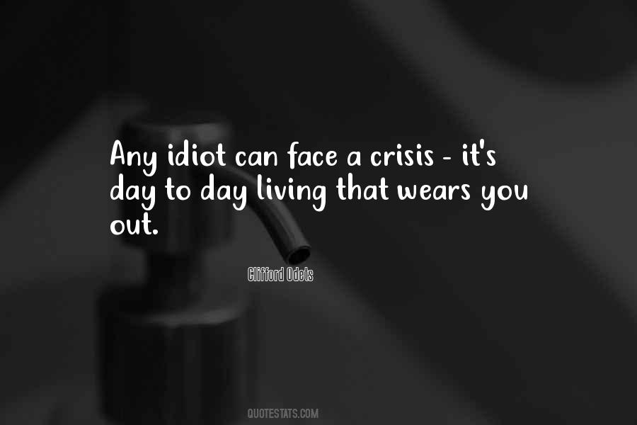 Quotes About Day To Day Living #266008