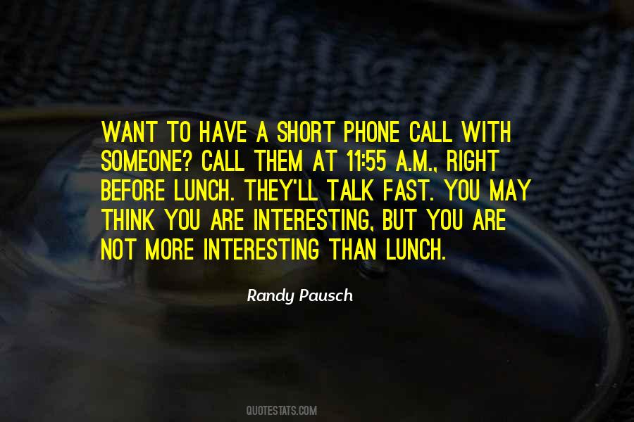 Lunch With You Quotes #1014534