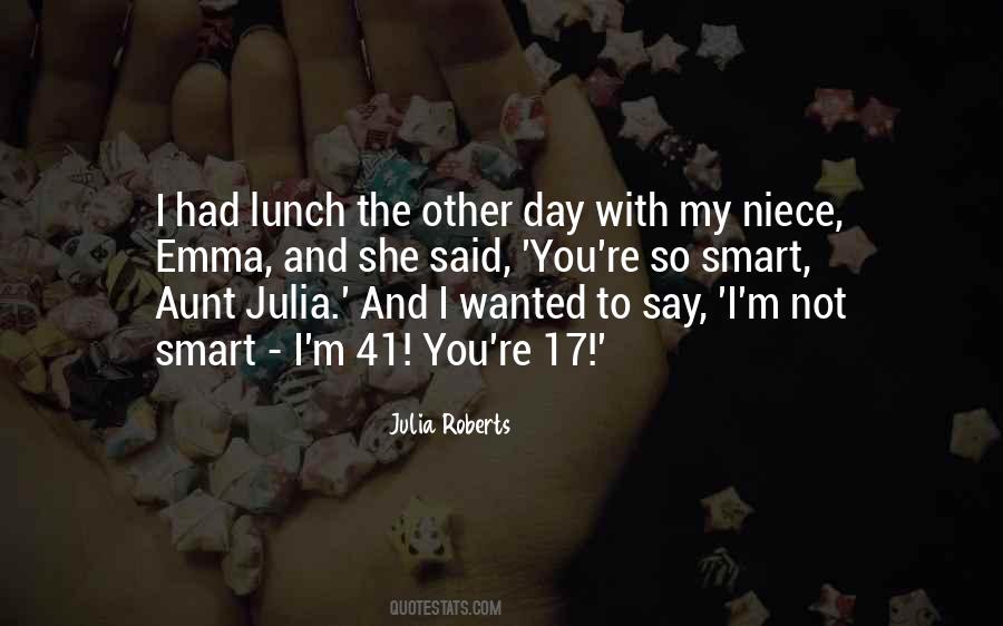Lunch With You Quotes #1299037