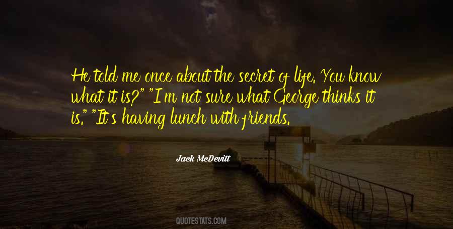 Lunch With You Quotes #808134