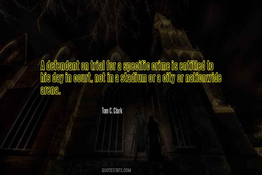 Quotes About Day In Court #124870