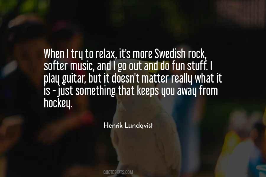 Lundqvist Quotes #703264