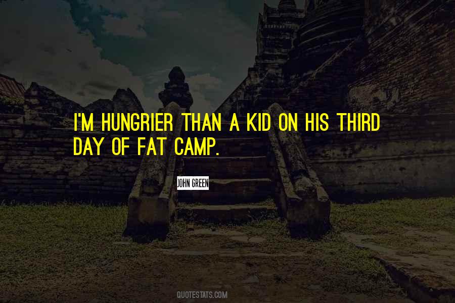 Quotes About Day Camp #57684