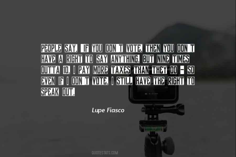 Lupe Quotes #1073406