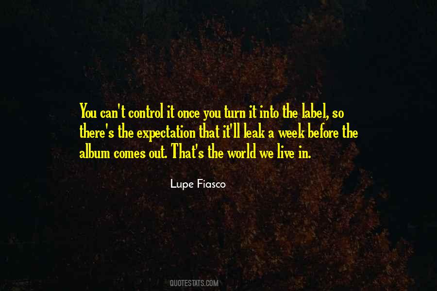 Lupe Quotes #60695