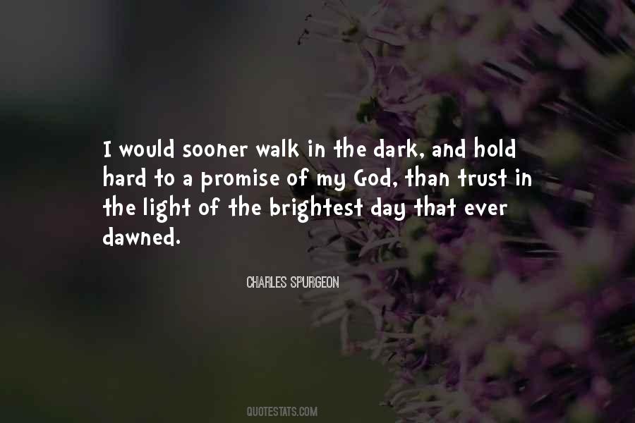 Quotes About Dawned #723877