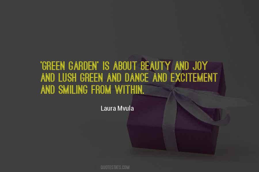 Lush Green Quotes #1295154