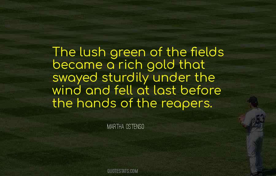 Lush Green Quotes #185210