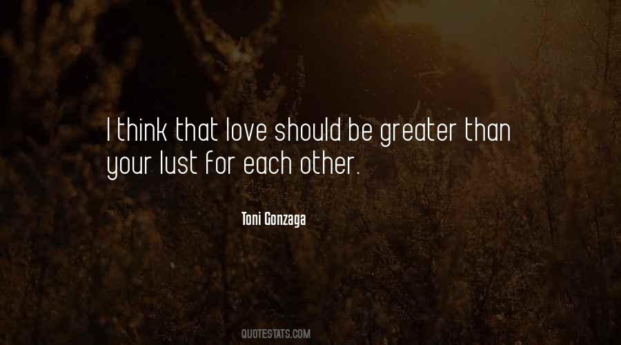 Lust For Love Quotes #1367488