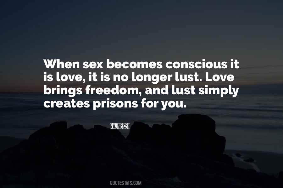 Lust For Love Quotes #1403804