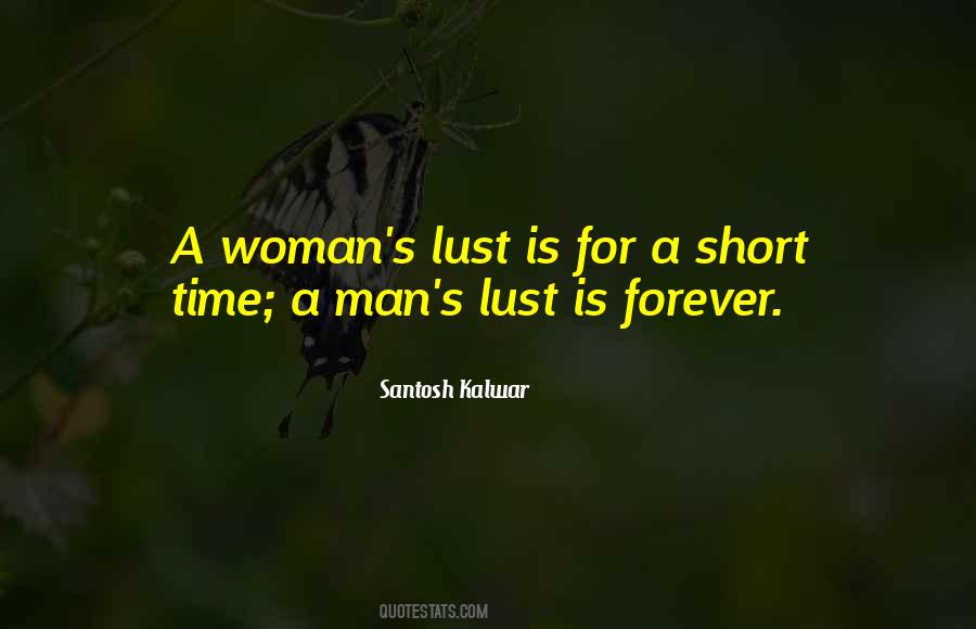 Lust For Love Quotes #1651705