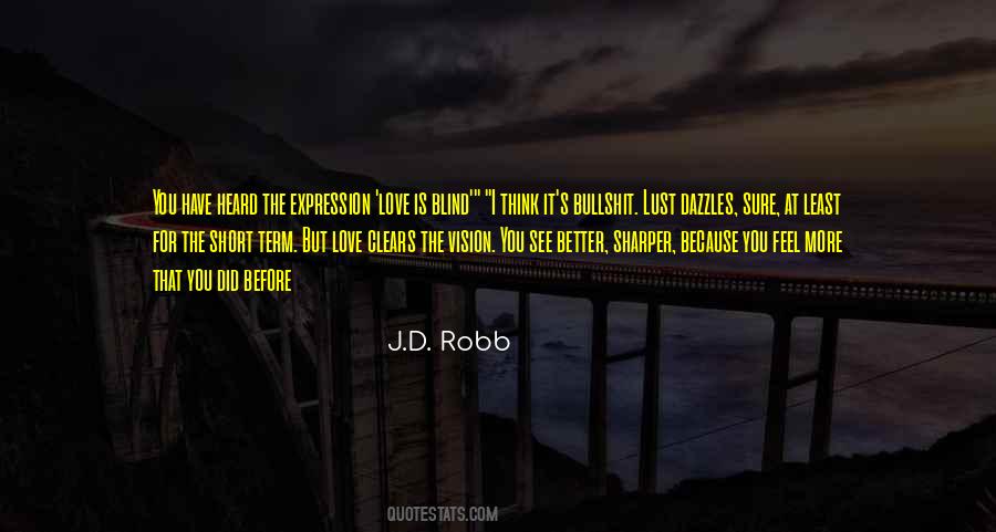 Lust For Love Quotes #1709147