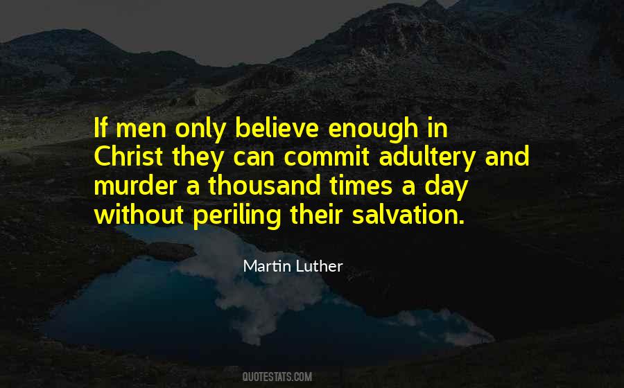Luther Martin Quotes #52396