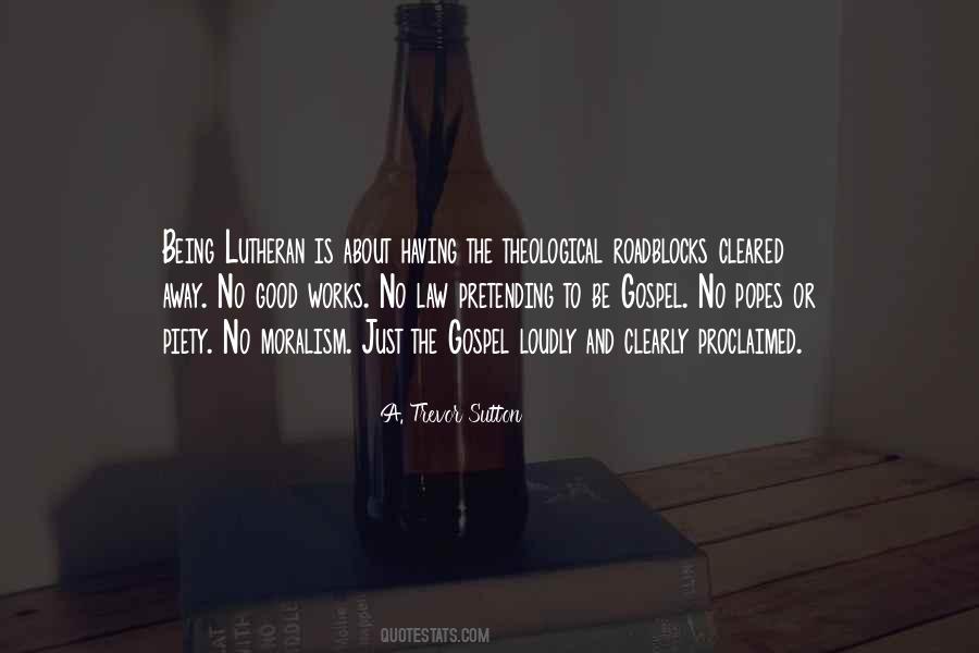 Lutheran Quotes #1607943