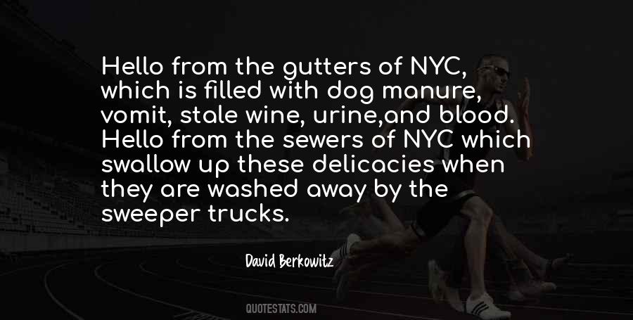 Quotes About David Berkowitz #4009