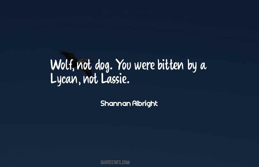 Lycan Quotes #1469560