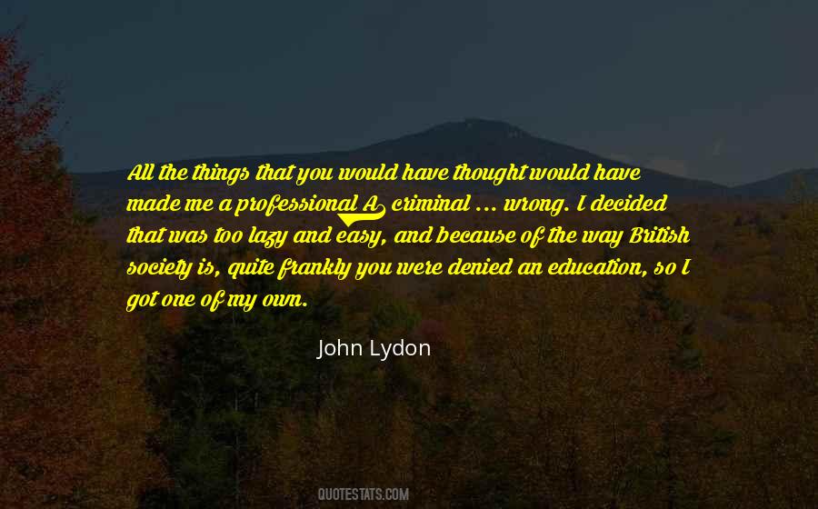 Lydon Quotes #604530