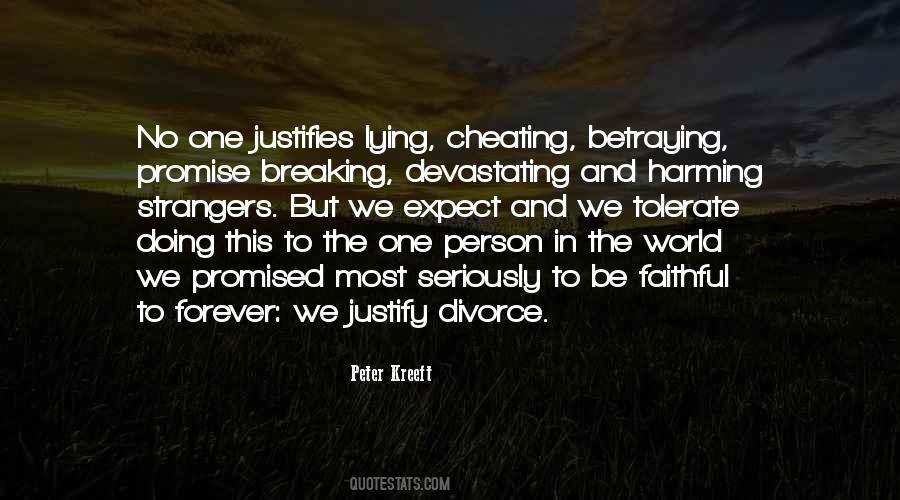 Lying Cheating Quotes #1314054