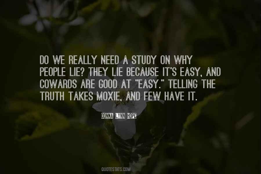 Lying Cowards Quotes #213041 Lying Cowards Quotes #213041